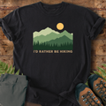 Rather Be Hiking T-Shirt