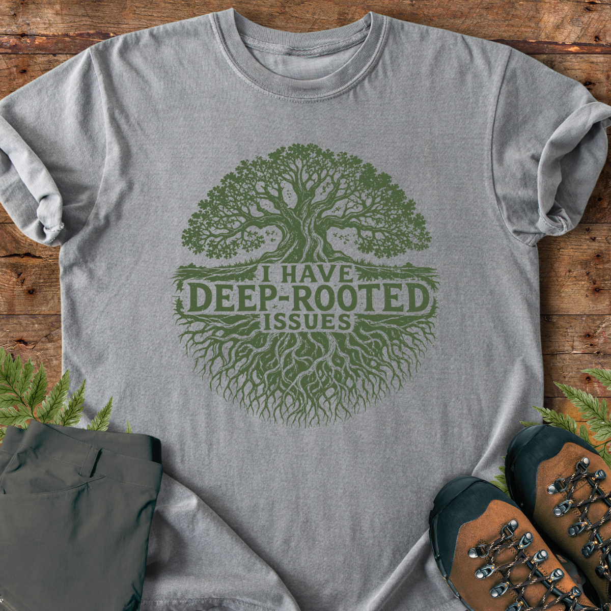 Deep Rooted Issues T-Shirt