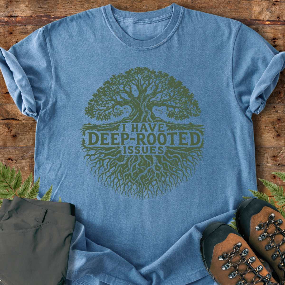 Deep Rooted Issues T-Shirt