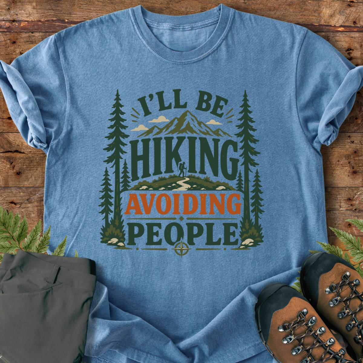 Hiking Avoiding People T-Shirt