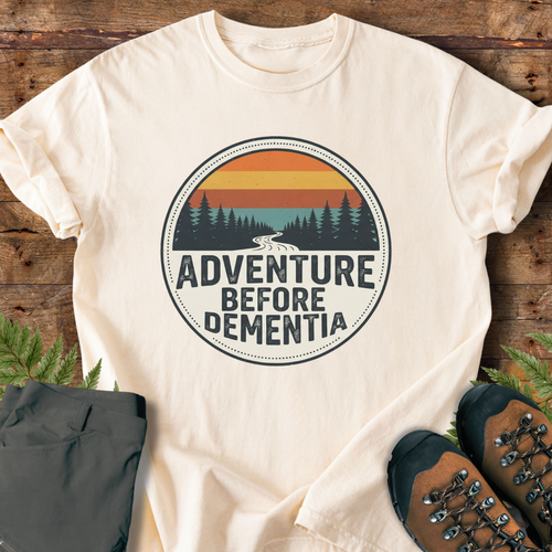 Adventure Dementia T-Shirt
