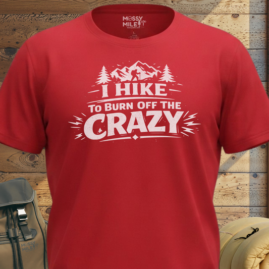 Hike Off Crazy T-Shirt
