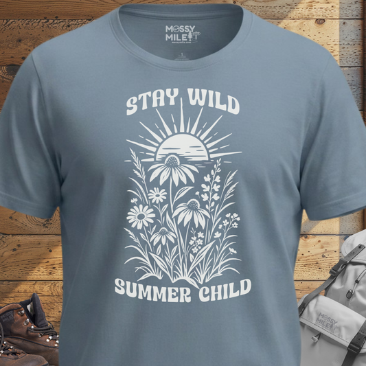 Stay Wild Summer T-Shirt