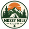 Mossy Mile Club - Home